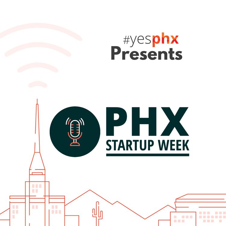 cover art for PHX Startup Week 2023: A Preview