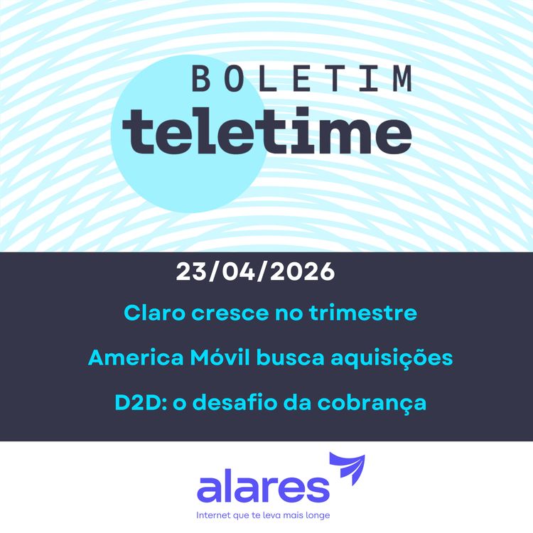 cover art for 23/04/26 | Claro cresce no trimestre | America Móvil busca aquisições | D2D: o desafio da cobrança