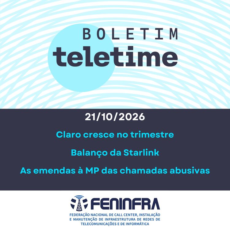 cover art for 21/10/26 | Claro cresce no trimestre | Resultados da Starlink | Emendas à MP das chamadas abusivas