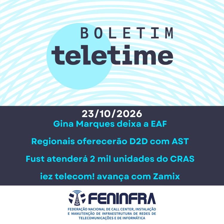 cover art for 23/10/26 | Gina Marques deixa a EAF | Teles regionais oferecerão D2D com AST | iez telecom! avança com Zamix