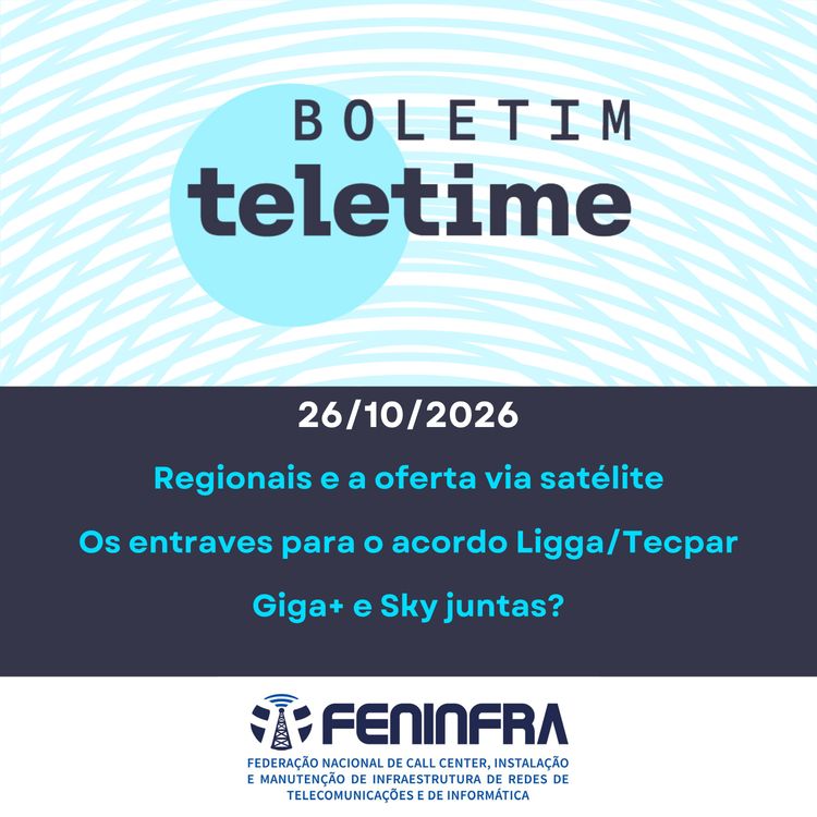 cover art for 26/10/26 | Regionais e a oferta via satélite  | Os entraves para o acordo Ligga/Tecpar  | Giga+ e Sky juntas?