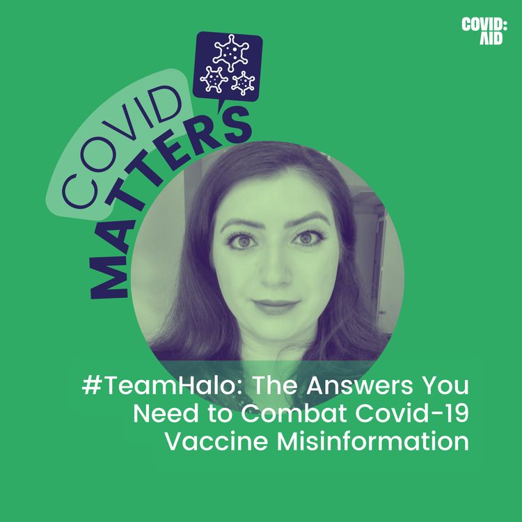 cover art for #TeamHalo: The Answers You Need to Combat Covid-19 Vaccine Misinformation