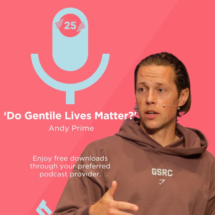 cover art for 2025 Worldwide Launch - Do Gentile Lives Matter? - Andy Prime