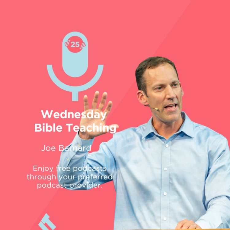 cover art for Wednesday: Morning Bible Teaching with Joe Barnard