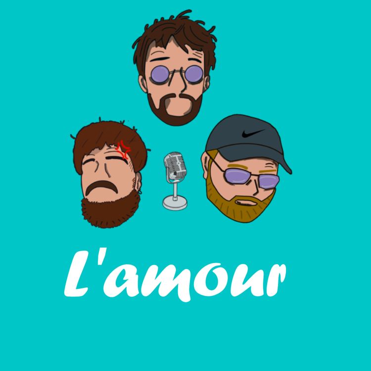 cover art for Épisode 30 : L'amour