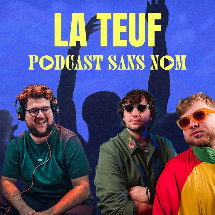cover art for Épisode 51 : La teuf 