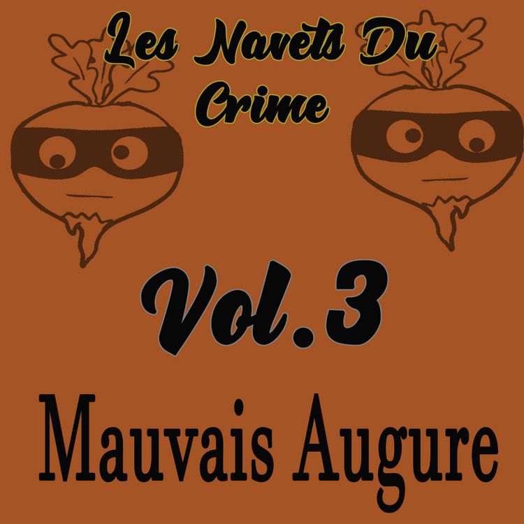 cover art for Les Navets du Crime 3