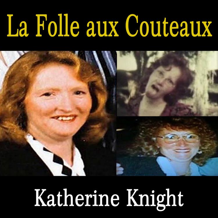 cover art for La folle aux couteaux -Katherine Knight