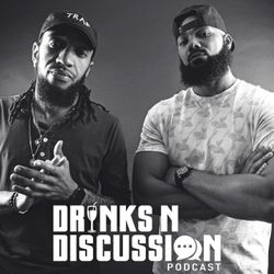 cover art for Drinks N Discussion Podcast