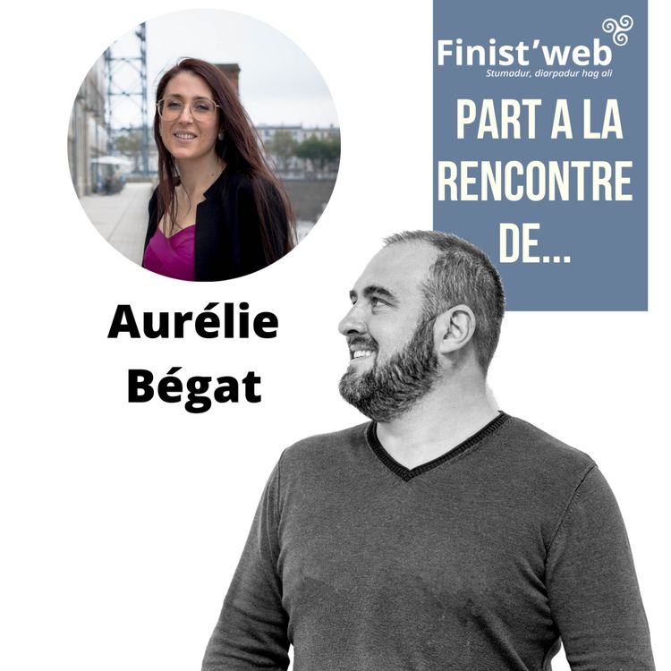 cover art for Finist'web part à la rencontre de Aurélie Bégat