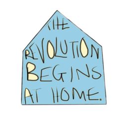 cover art for The Revolution Begins at Home