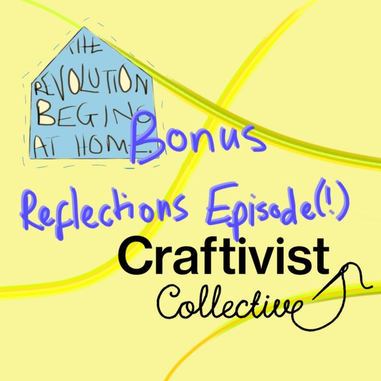 cover art for The Craftivist Collective (Bonus Reflections Podcast)