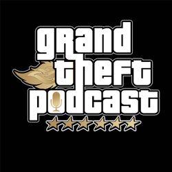 cover art for Grand Theft Podcast