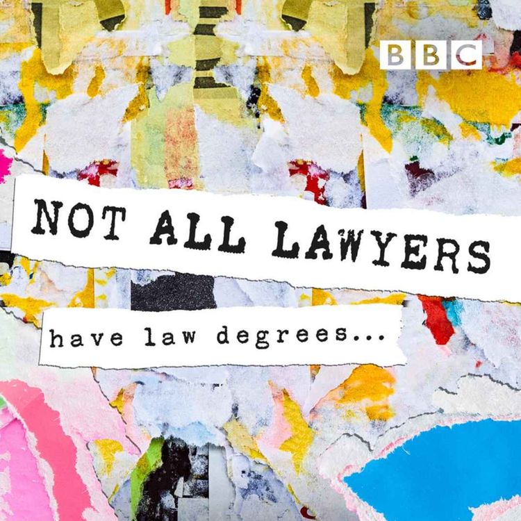 cover art for Welcome to… Not All Lawyers Have Law Degrees 