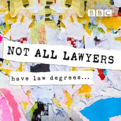 cover art for Not All Lawyers Have Law Degrees