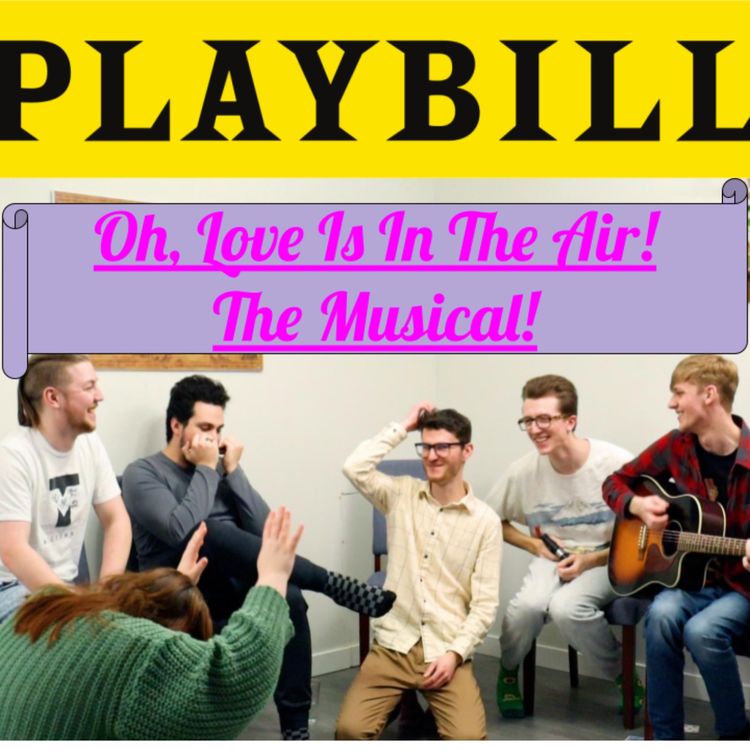 cover art for Oh, Love Is In The Air! - The Musical