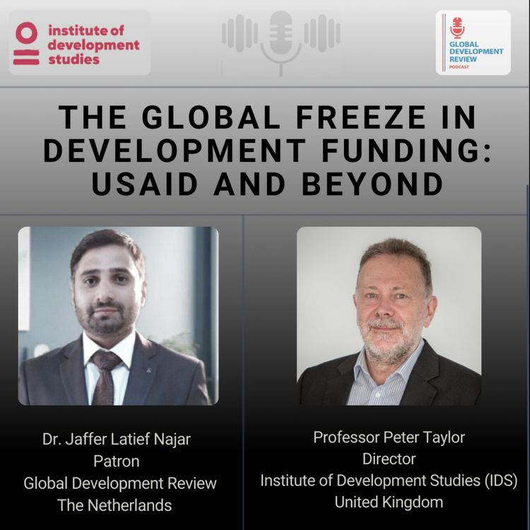 cover art for The Global Freeze in Development Funding: USAID and Beyond