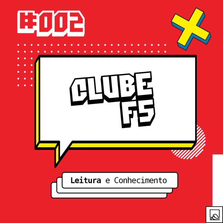 cover art for #002: Leitura e Conhecimento (feat. Diego Olivares e Wesley Diniz)