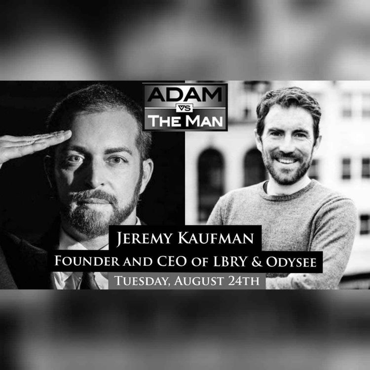 cover art for ADAM VS THE MAN #692: AirBnB to the Rescue! - Jeremy Kauffman, LBRY/Odysee