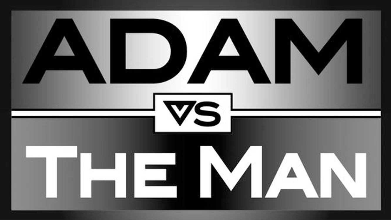 cover art for ADAM VS THE MAN #478 - What Is Government?