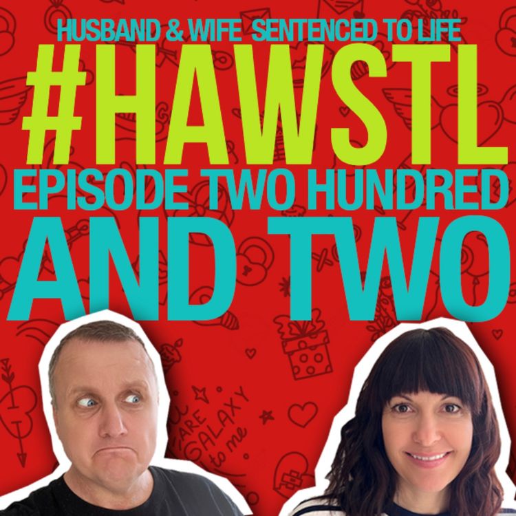 cover art for #HAWSTL 202 - Summer Special - Part 4