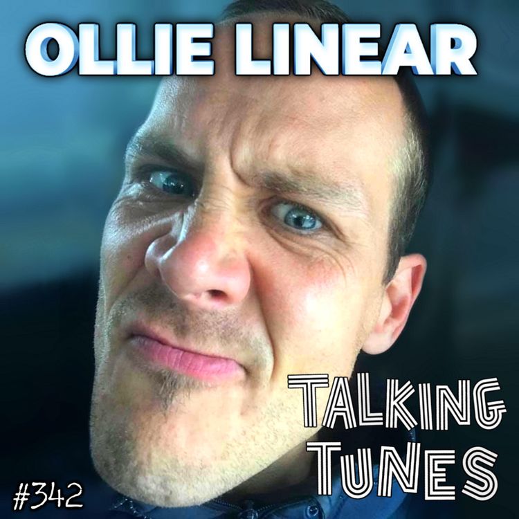 cover art for Talking Tunes with OLLIE LINEAR