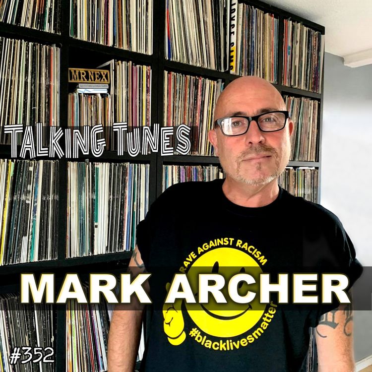 cover art for Talking Tunes with MARK ARCHER
