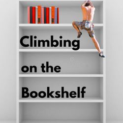 cover art for Climbing on the Bookshelf