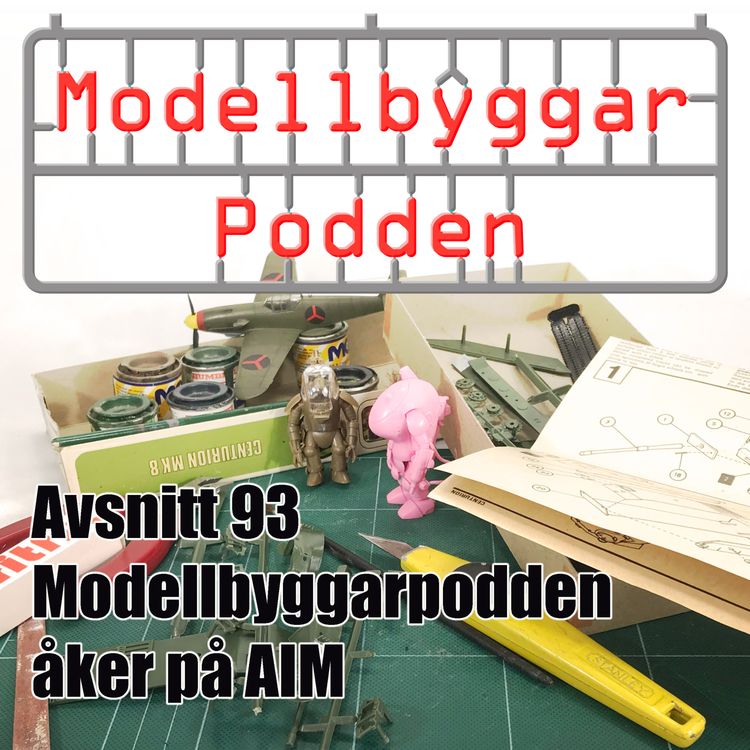 cover art for 93. Modellbyggarpodden åker på AIM