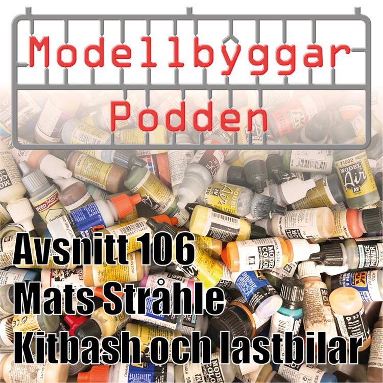 cover art for 106. Mats Stråhle -Kitbash och lastbilar