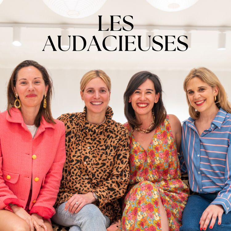 cover art for LES AUDACIEUSES x Chrysoline de Gastines (Balzac Paris)