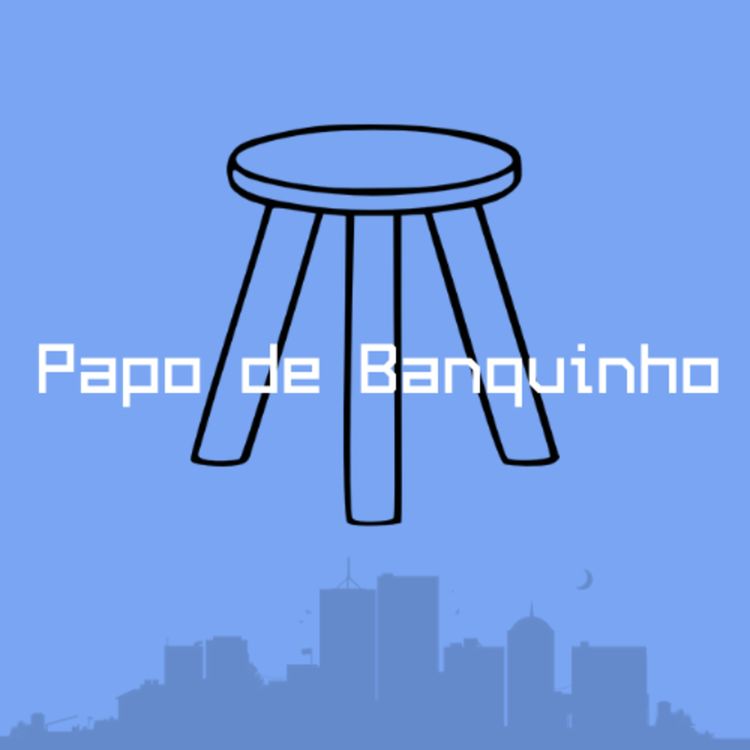 cover art for Papo de Banquinho - #03