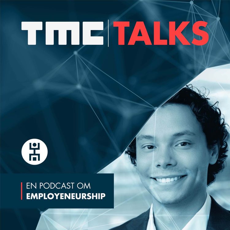 cover art for Vilka är fördelarna med att jobba på TMC? Kristian Eide, Employeneur TMC