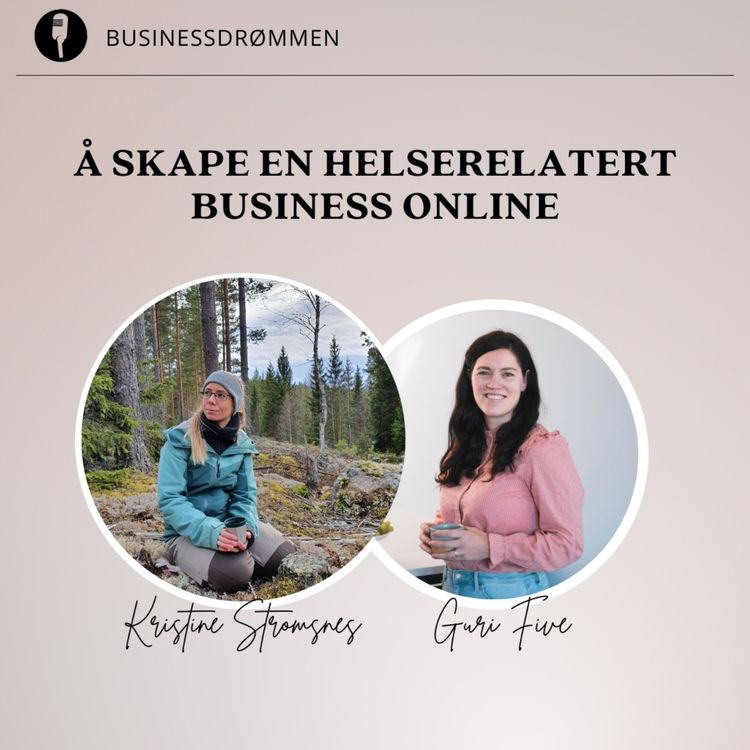 cover art for Å skape en helserelatert business online - med personlig trener Kristine Strømsnes