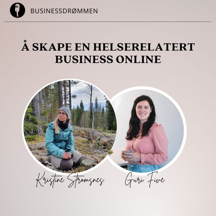 cover art for Å skape en helserelatert business online  - med personlig trener Kristine Strømsnes