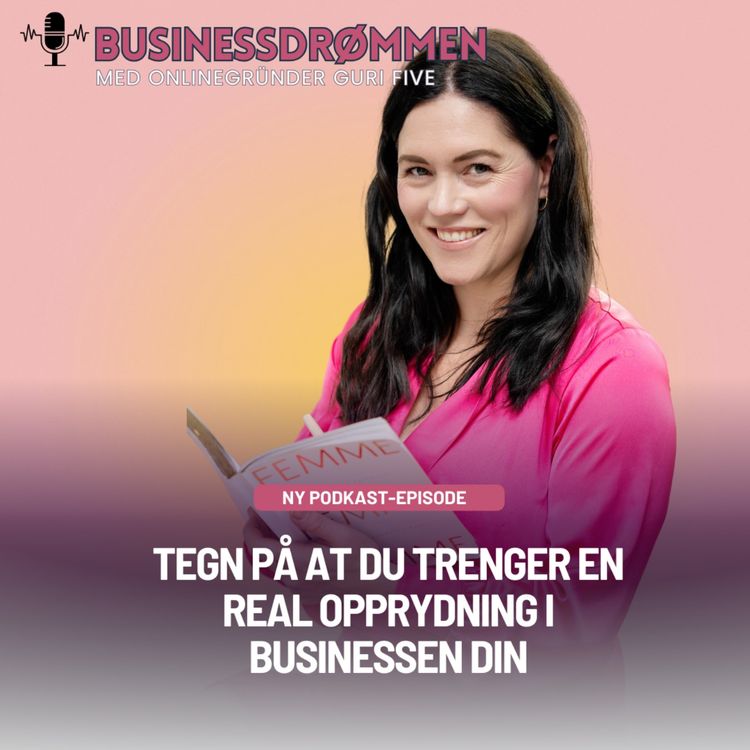 cover art for Tegn på at du trenger en real opprydning i businessen din