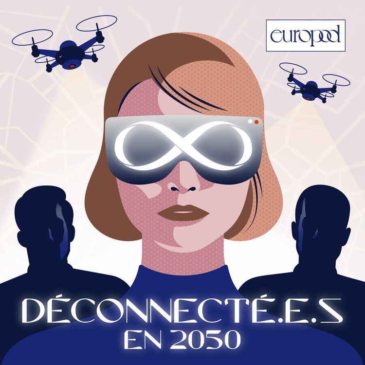 cover art for Rediffusion: Déconnecté.e.s en 2050 - Teaser
