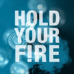 cover art for Hold Your Fire!
