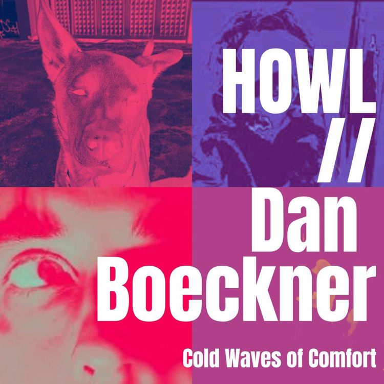 cover art for BONUS EP 3: Howl // Dan Boeckner