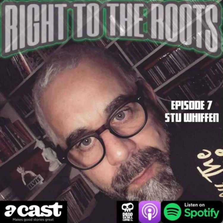 cover art for Episode 7 - Riffin' with Stu Whiffen