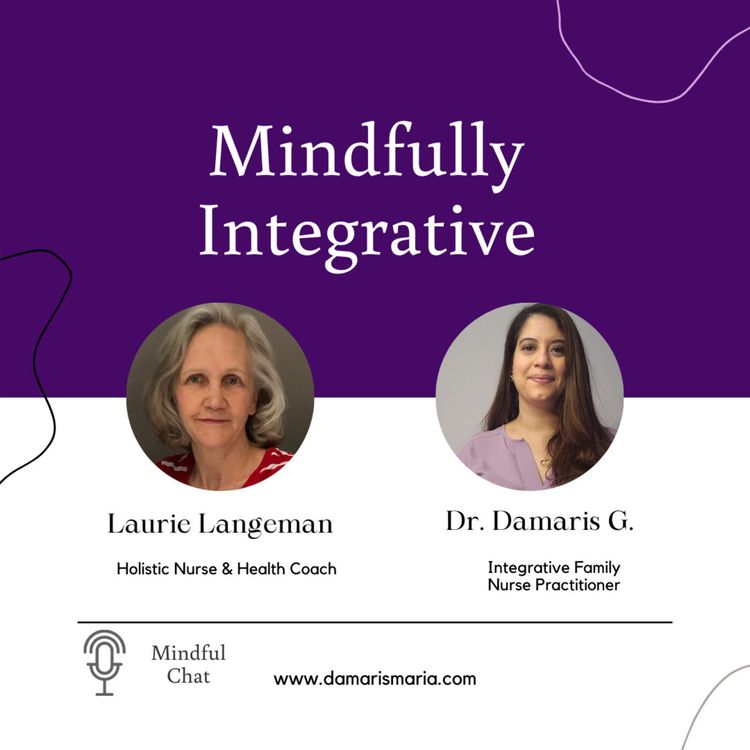 cover art for Mindful Chat with Laurie Laugeman Bedside Cardiac Leader & Holistic Health Coach