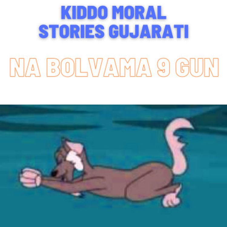 cover art for 04 Moral Gujarati Story-Na Bolvavama Nav Gun