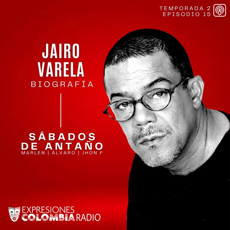 cover art for EP 46 SÁBADOS DE ANTAÑO - Jairo Varela