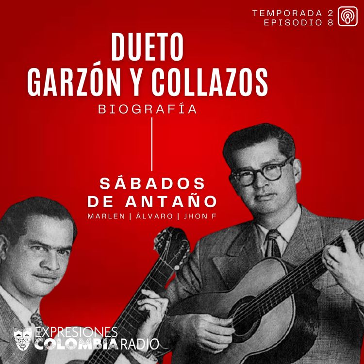 cover art for EP 39 SÁBADOS DE ANTAÑO - Dueto Garzón y Collazos