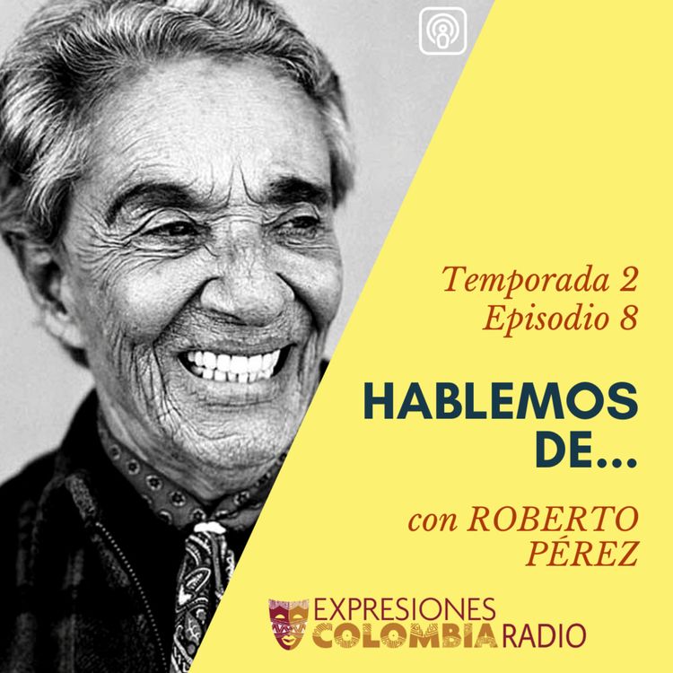cover art for EP 18 HABLEMOS DE... CHAVELA VARGAS con Roberto Pérez