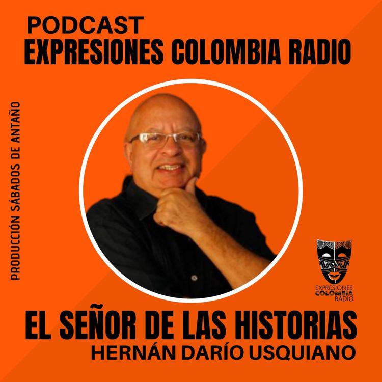 cover art for CAP / 10 EL SEÑOR DE LAS HISTORIAS Hernán Darío Usquiano - RODOLFO AICARDI