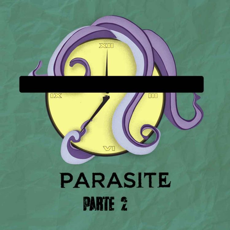 cover art for Parasite: Parte 2 de 3