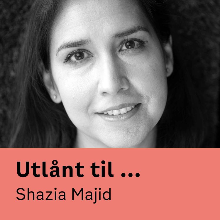 cover art for Utlånt til Shazia Majid