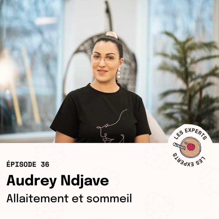 cover art for REDIFFUSION Épisode 36 - Audrey Ndjave : Allaitement et sommeil