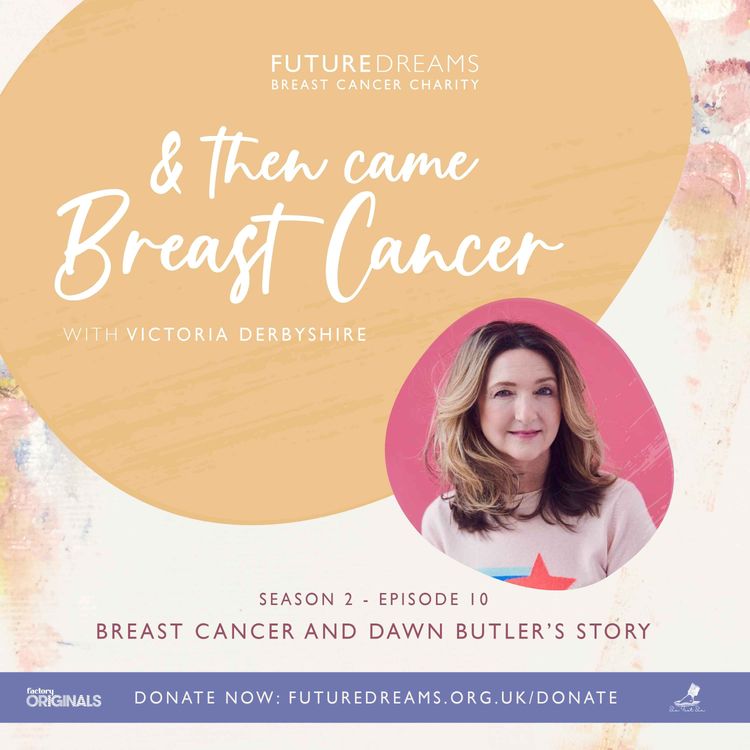 cover art for Breast Cancer and Dawn Butler's Story